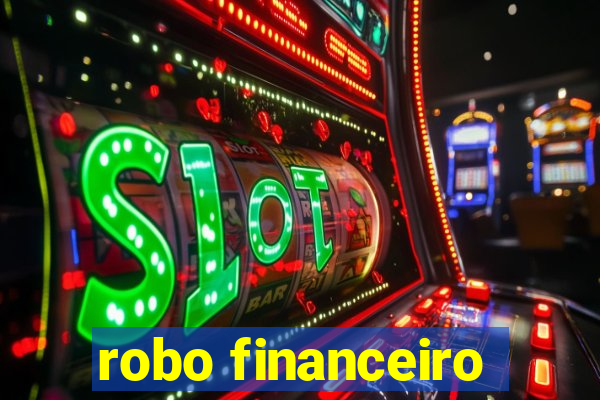 robo financeiro